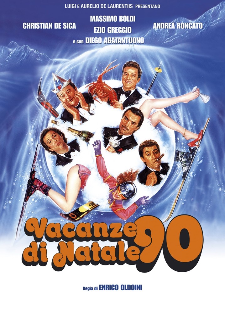 Vacanze Di Natale '90 - Film: Guarda Streaming Online